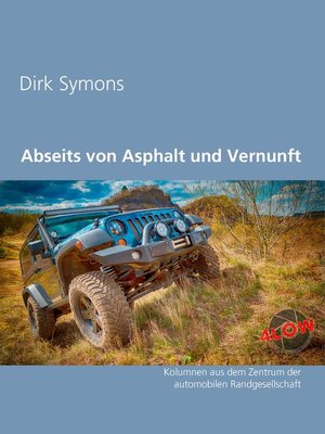 cover image of Abseits von Asphalt und Vernunft